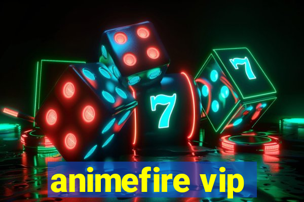 animefire vip